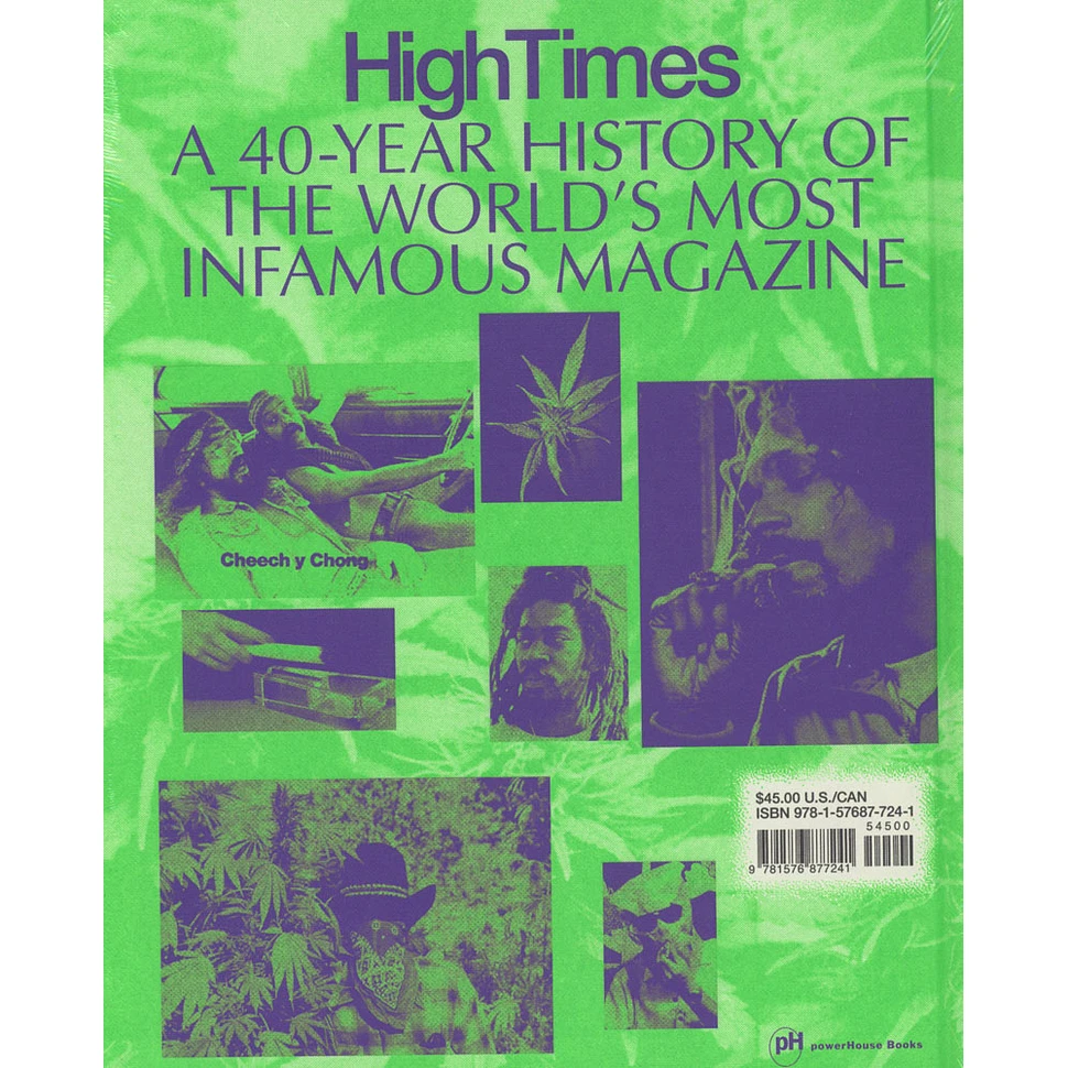 Editors Of High Times Magazine - High Times: A 40 Year History Of The Worls's Most Infamous Magazine