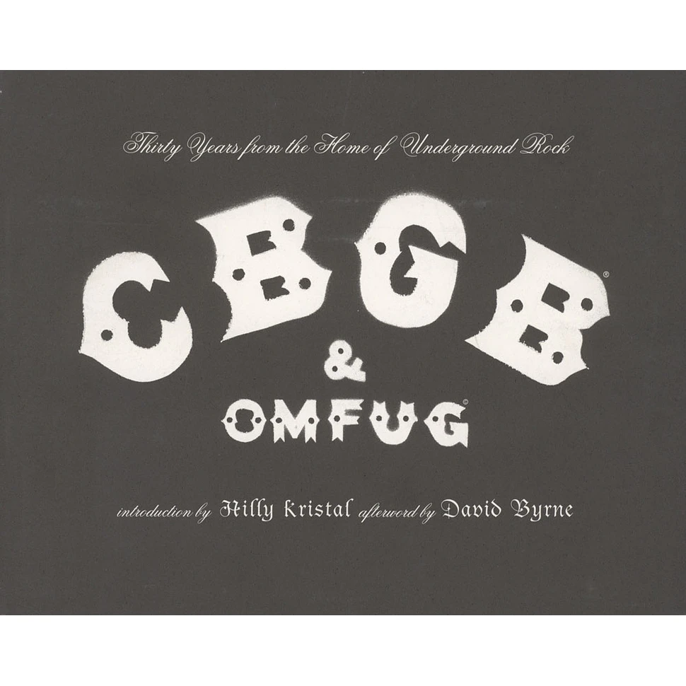 Hilly Kristal - CBGB & OMFUG - Thirty Years From The Home Of Underground Rock
