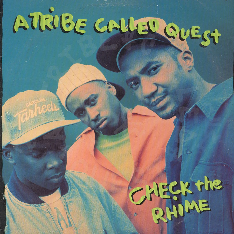 A Tribe Called Quest - Check The Rhime