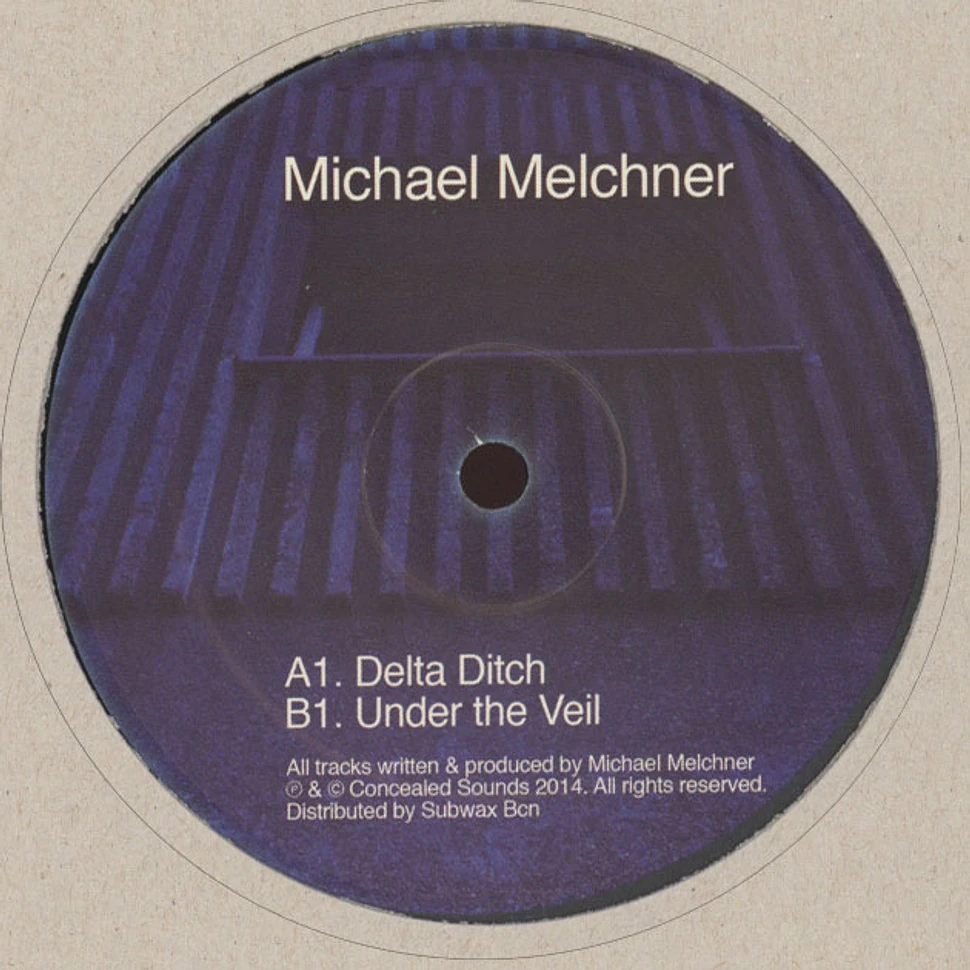 Michael Melchner - Delta Ditch