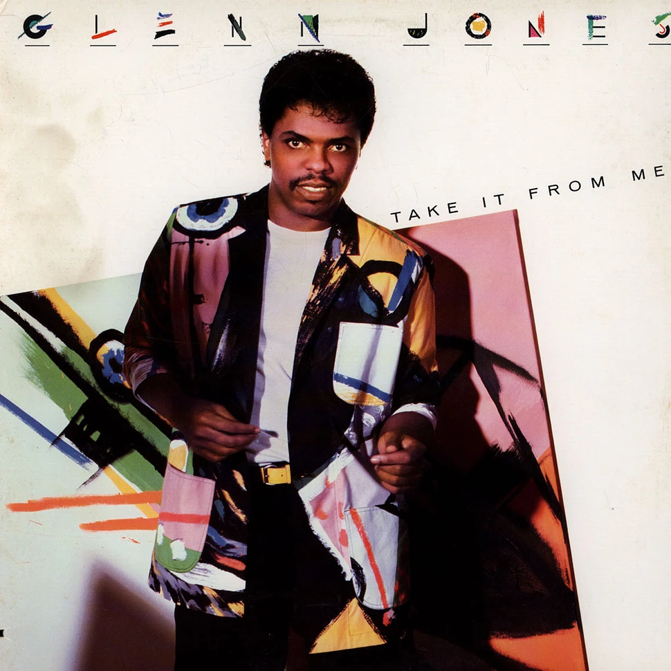 Glenn Jones - Take It From Me