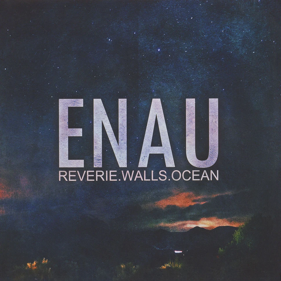 Enau - Reverie.walls.ocean