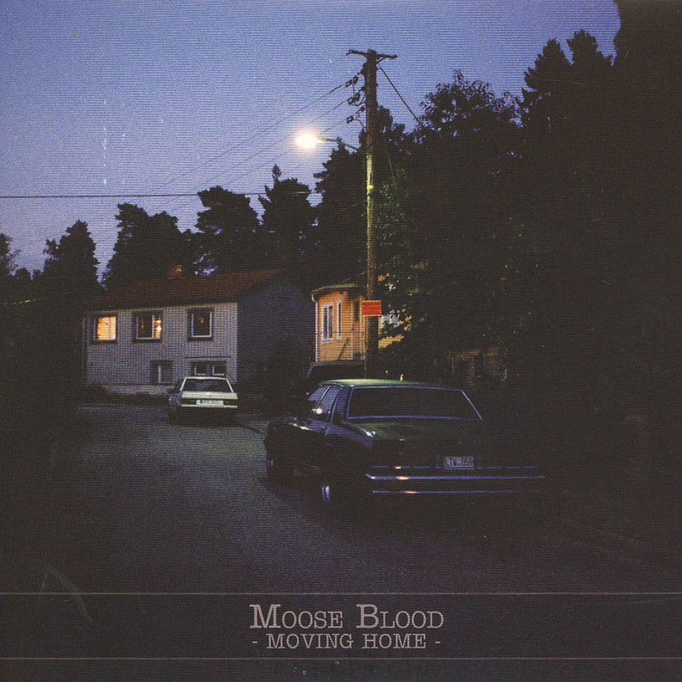 Moose Blood - Moving Home