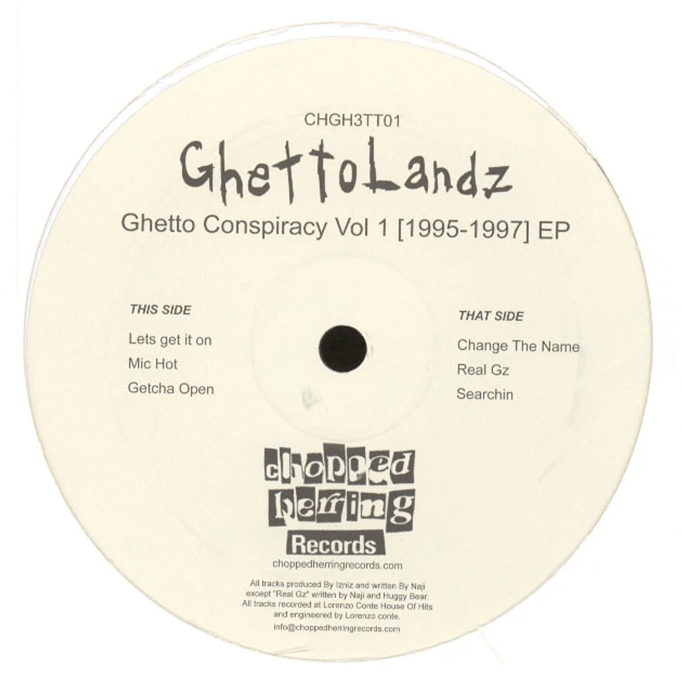 Ghettolandz - Ghetto Concpiracy Volume 1 (1995-1997) EP