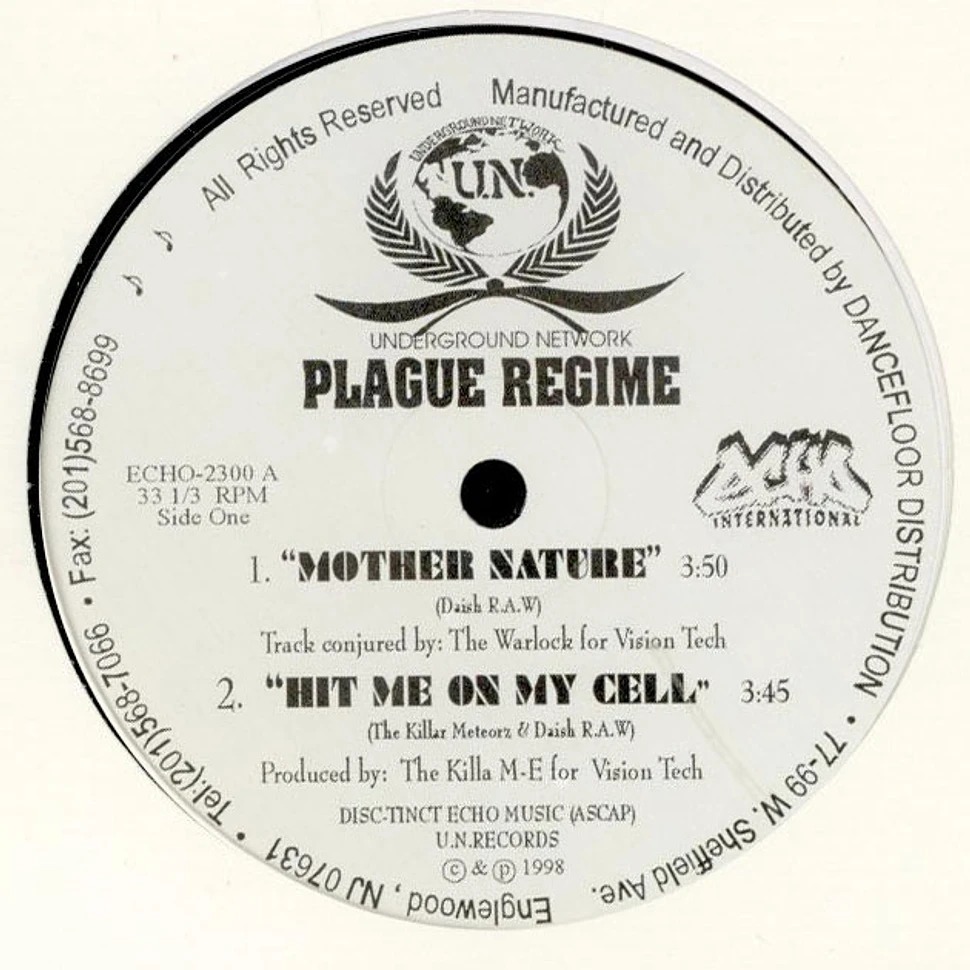 Plague Regime - Mother Nature / Hit Me On The Cell / 2-1-5