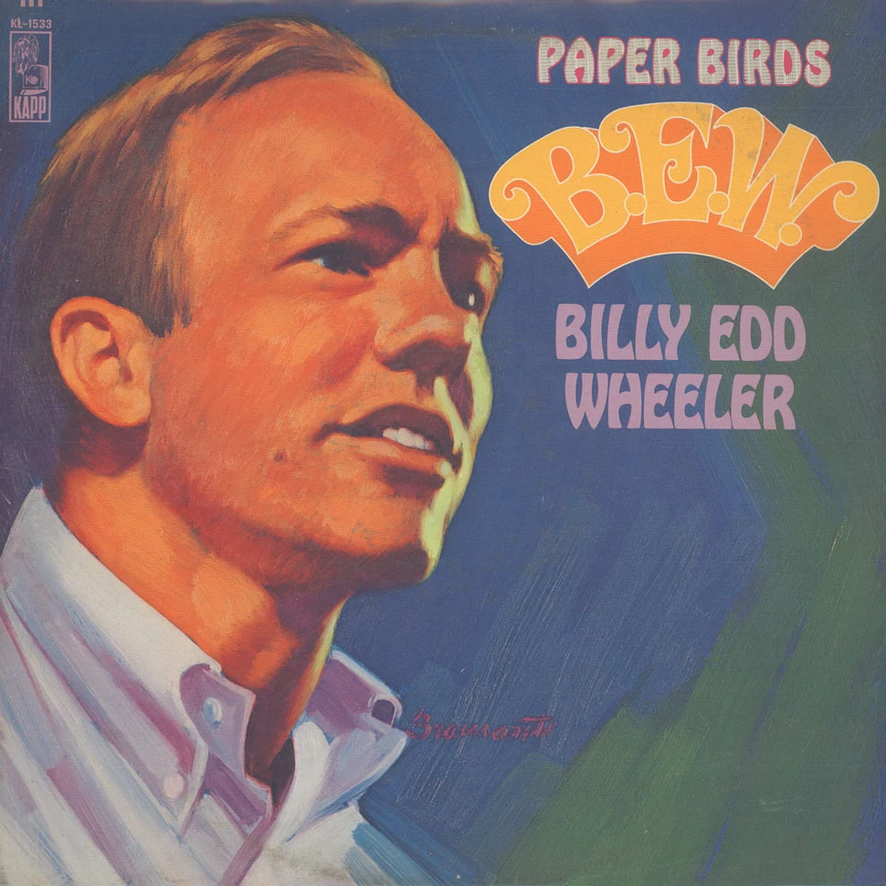 Billy Edd Wheeler - Paper Birds