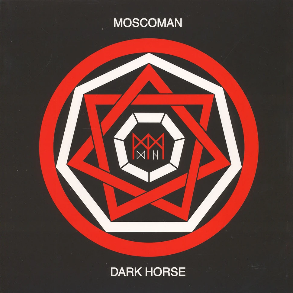 Moscoman - Dark Horse EP