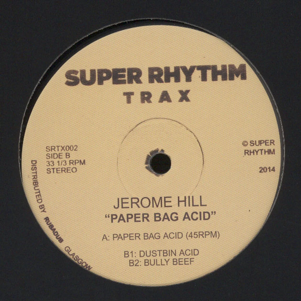 Jerome Hill - Paper Bag Acid