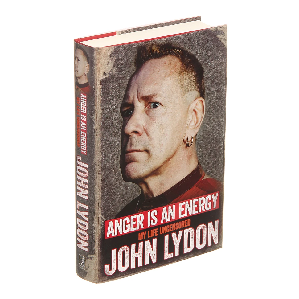 John Lydon - Anger Is An Energy: My Life Uncensored
