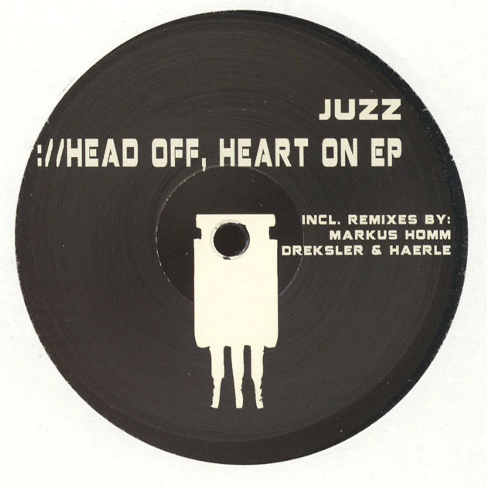 Juzz - Head Off, Heart On EP
