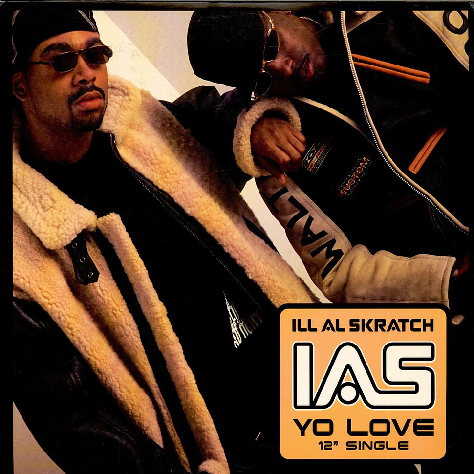 Ill Al Skratch - Yo Love