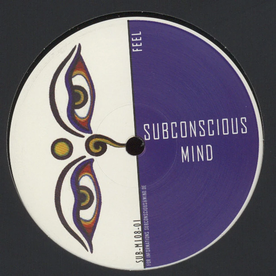 Subconscious Mind - Feel EP