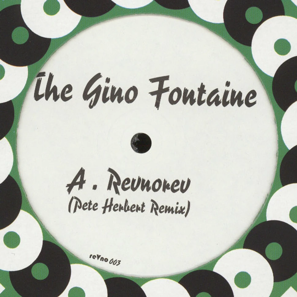 The Gino Fontaine - Revnorev Remixes