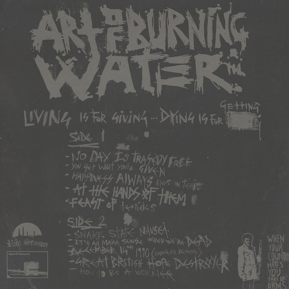 Art Of Burning Water - Living Is For Giving, Dying Is For Getting