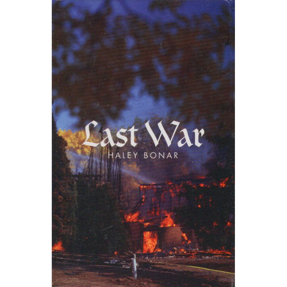 Haley Bonar - Last War