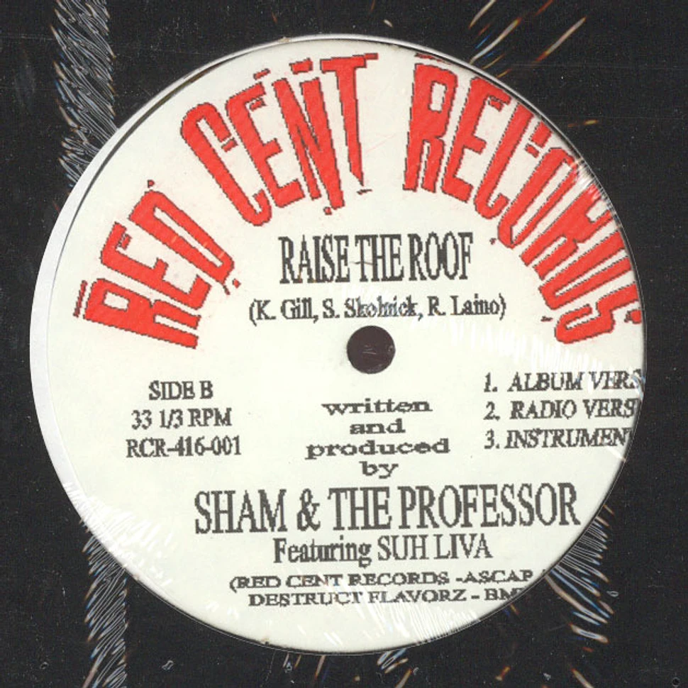 Sham & The Professor - I Am Pain / Raise The Roof