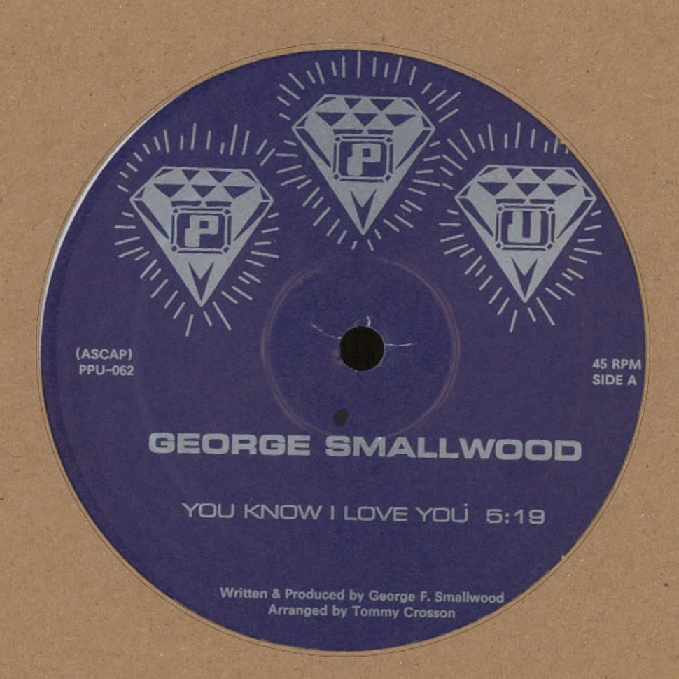 George Smallwood - You Know I Love You