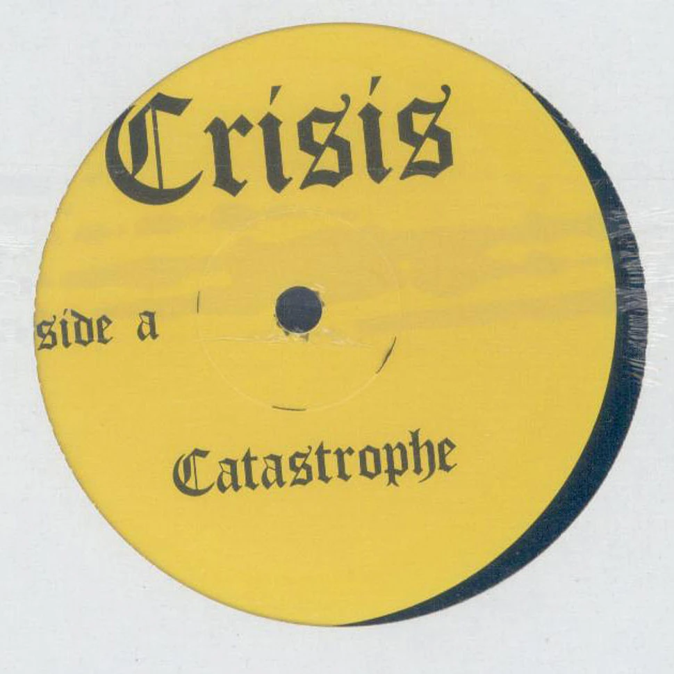 Crisis - Catastrophe / Universal Soldier