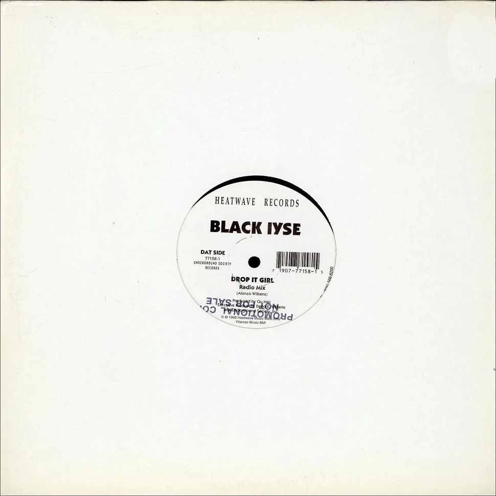 Black Iyse - Get It Right / Drop It Girl