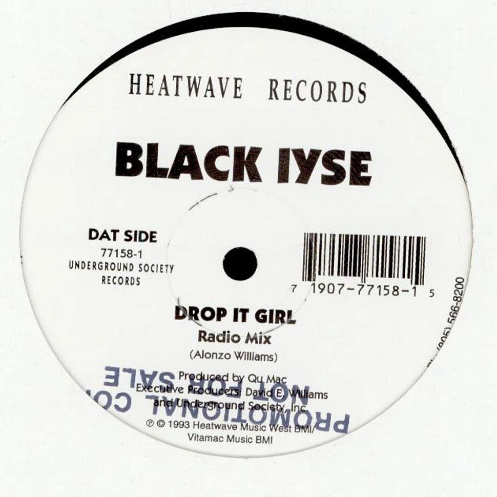 Black Iyse - Get It Right / Drop It Girl