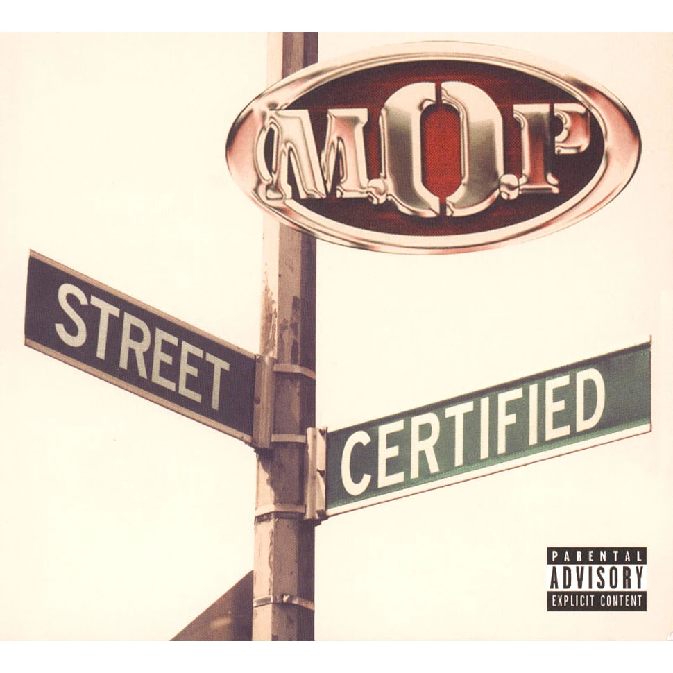 M.O.P. - Street Certified