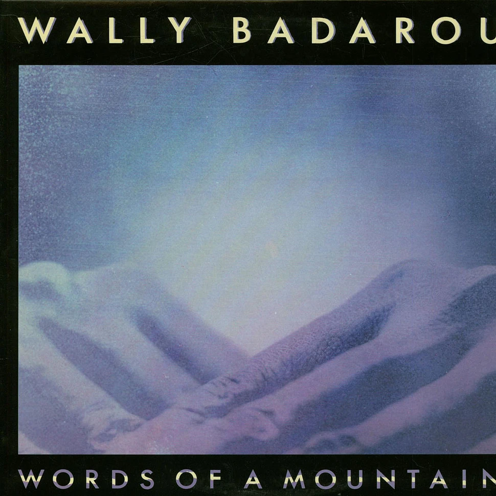 Wally Badarou - Words Of A Mountain