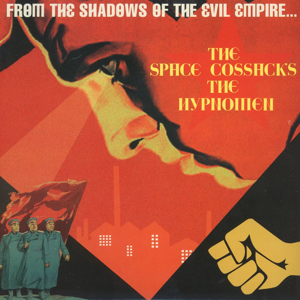 The Space Cossacks / The Hypnomen - From The Shadows Of The Evil Empire