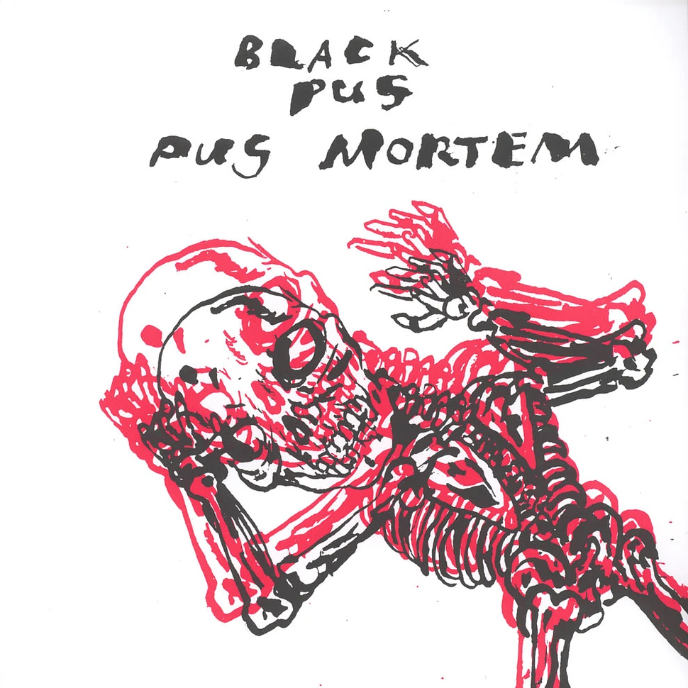 Black Pus - Pus Mortem