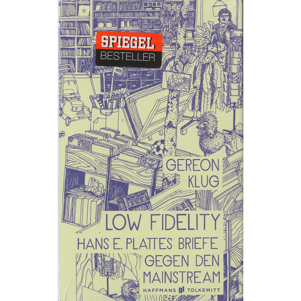 Gereon Klug - Low Fidelity - Hans E. Plattes Briefe gegen den Mainstream