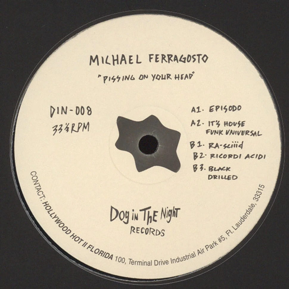 Michael Ferragosto - Pissing On Your Head