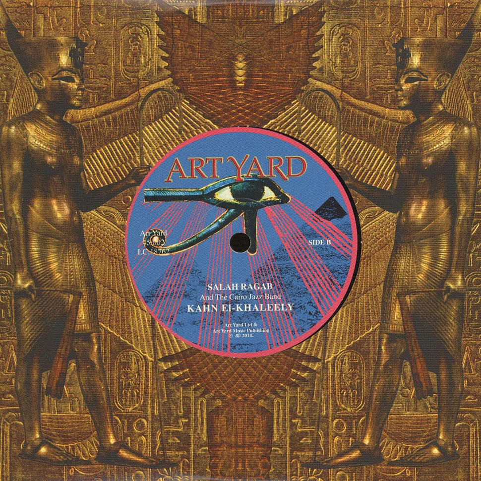 Salah Ragab And The Cairo Jazz Band - Egypt Strut / Kahn El-Khaleely
