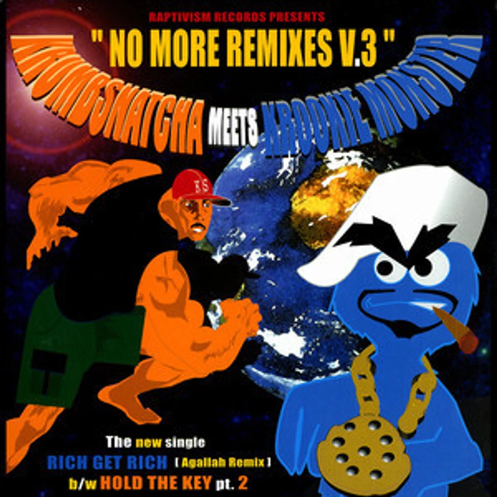 Krumb Snatcha Meets Krookie - No More Remixes V.3
