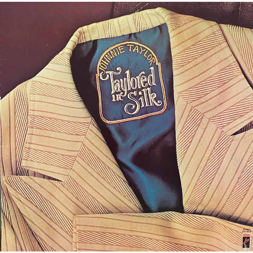 Johnnie Taylor - Taylored In Silk