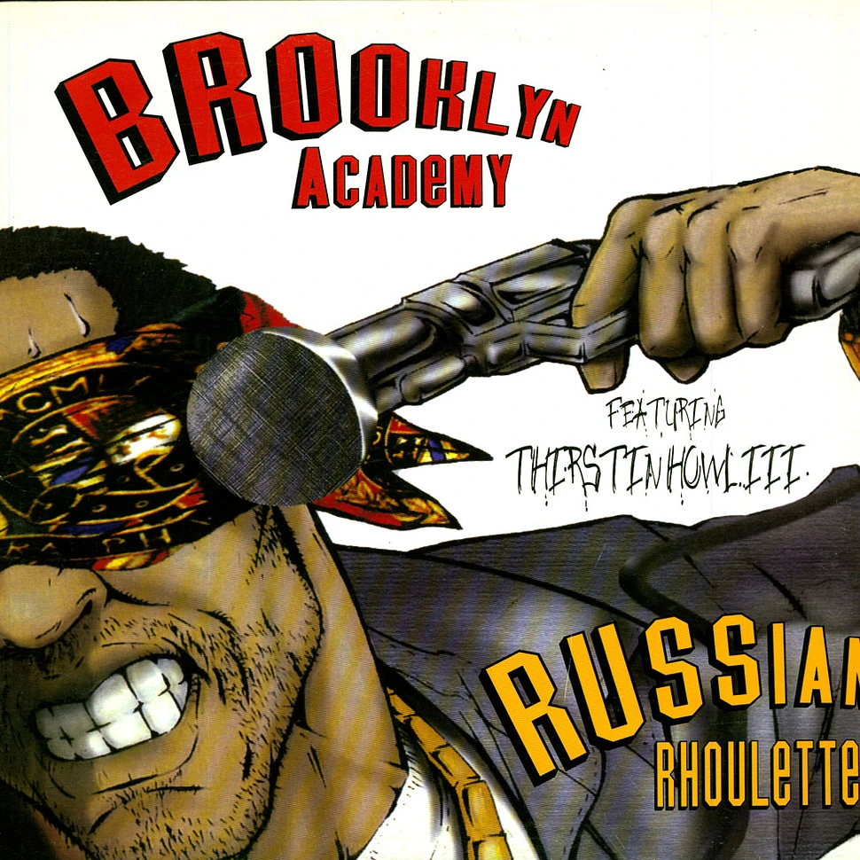 Brooklyn Academy - Russian Rhoulette / Pana De Que