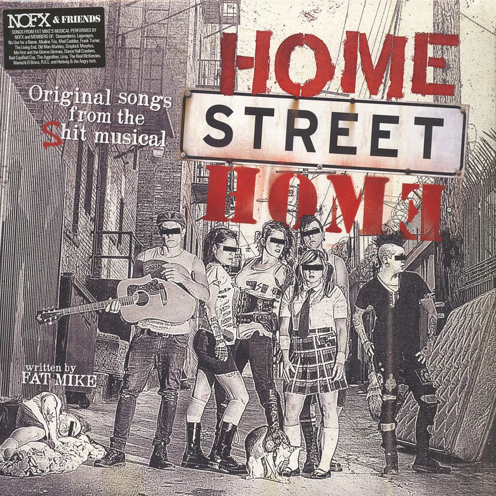 Nofx & Friends - Home Street Home - Original Songs From The Shit Musical