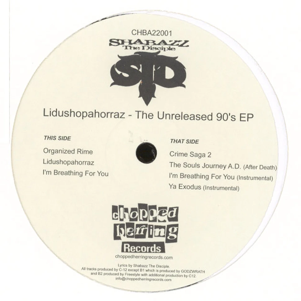 Shabazz The Disciple - Lidushopahorraz - The Unreleased 90's EP