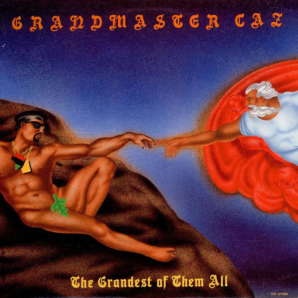 Grandmaster Caz - The Grandest Of Them All