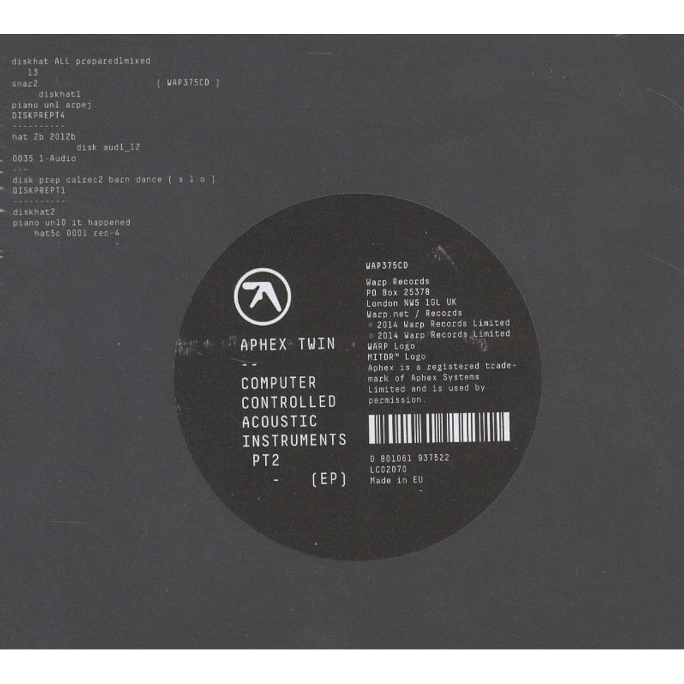 Aphex Twin - Computer Controlled Acoustic Instrumentals Pt2 EP