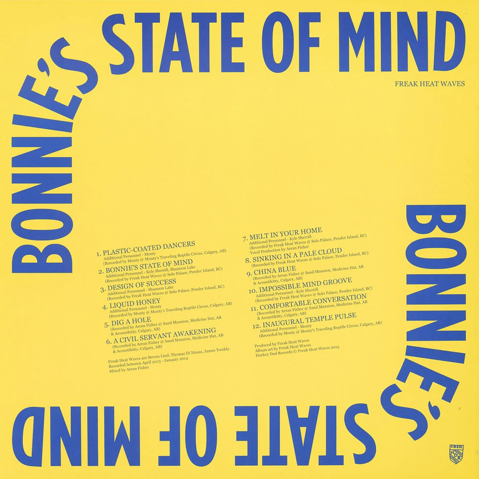 Freak Heat Waves - Bonnie's State Of Mind