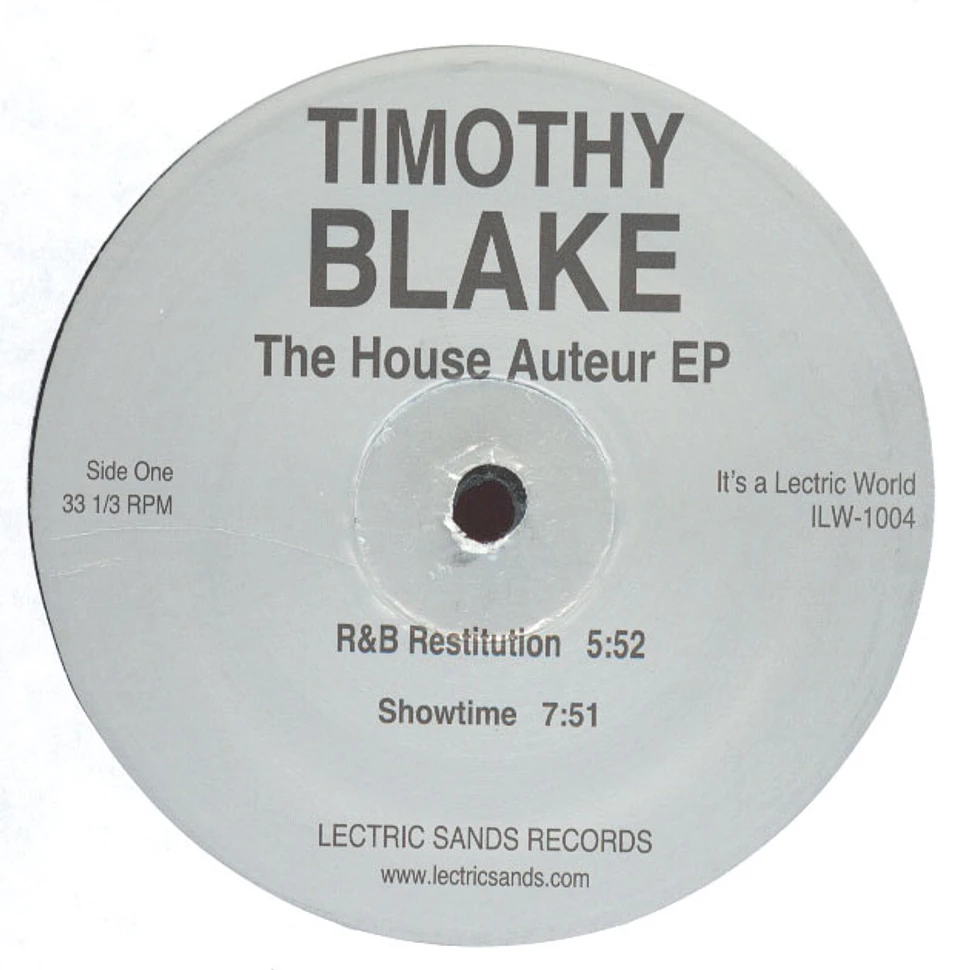 Timothy Blake - The House Auteur EP
