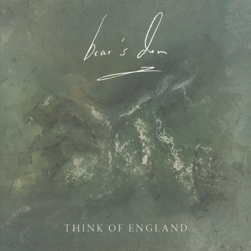 Bear’s Den - Think Of England