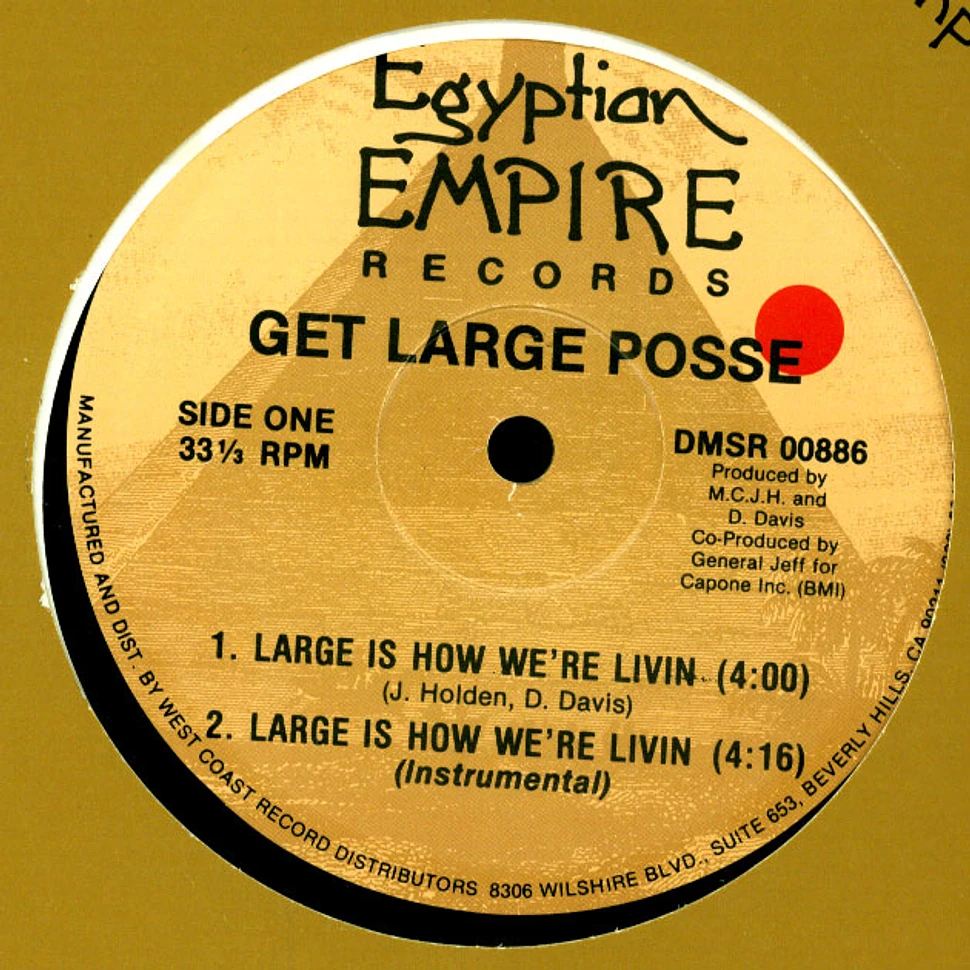Get Large Posse - Large Is How We're Livin