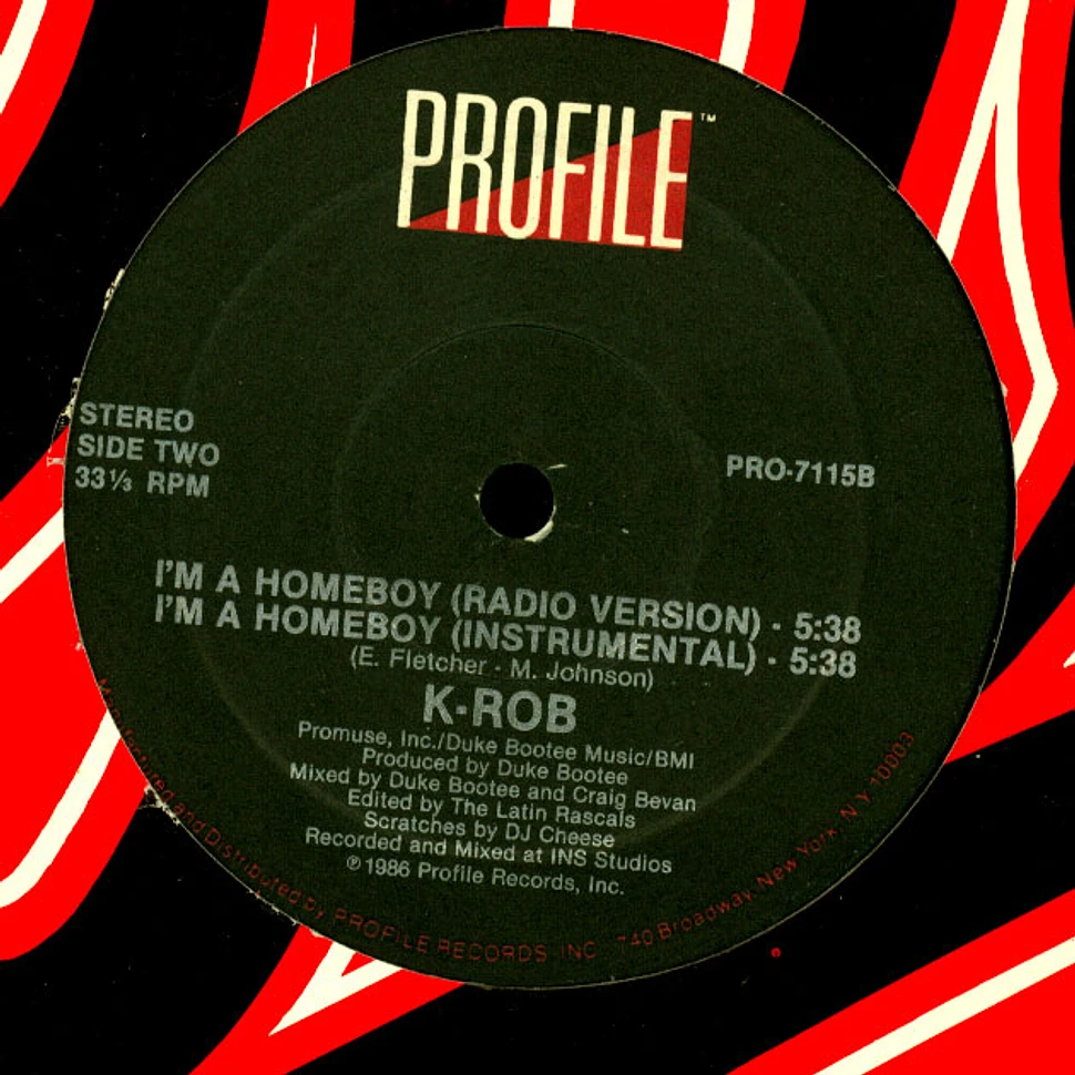 K-ROB - I'm A Homeboy / Psycho Lorraine