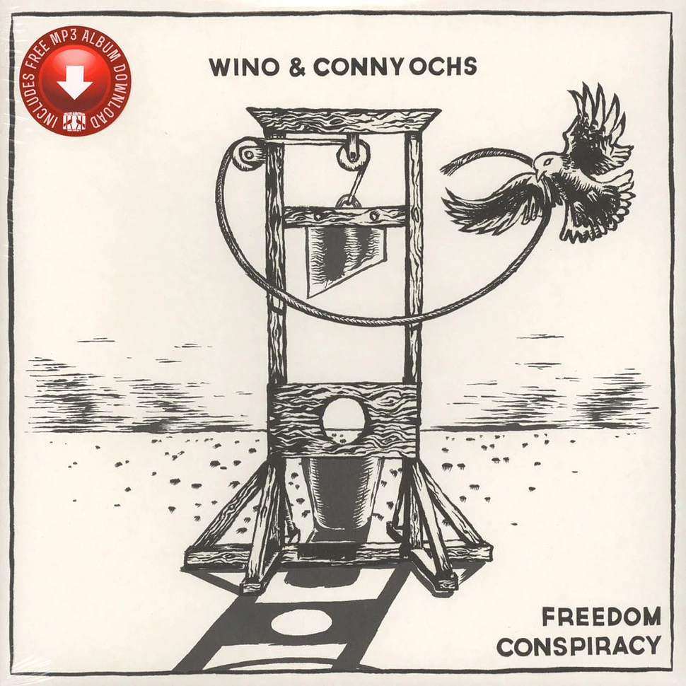 Wino And Conny Ochs - Freedom Conspiracy