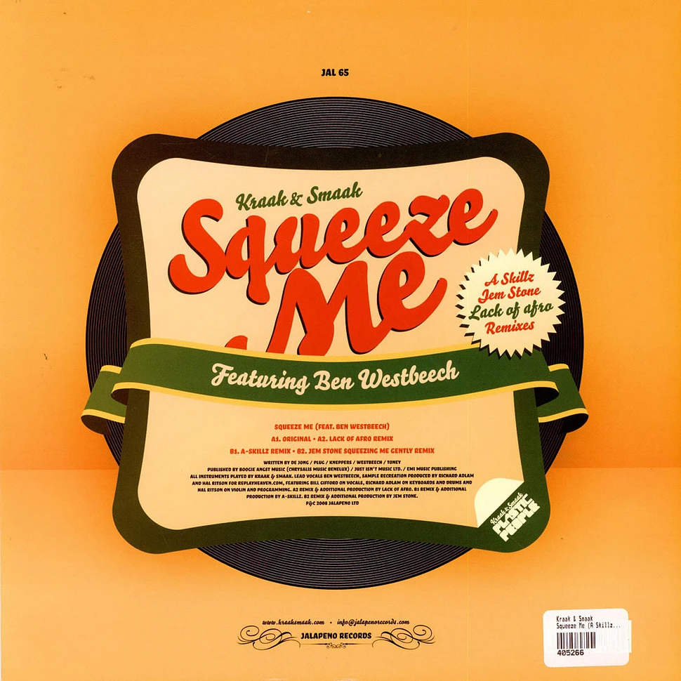 Kraak & Smaak Featuring Ben Westbeech - Squeeze Me (A Skillz / Jem Stone / Lack Of Afro Remixes)