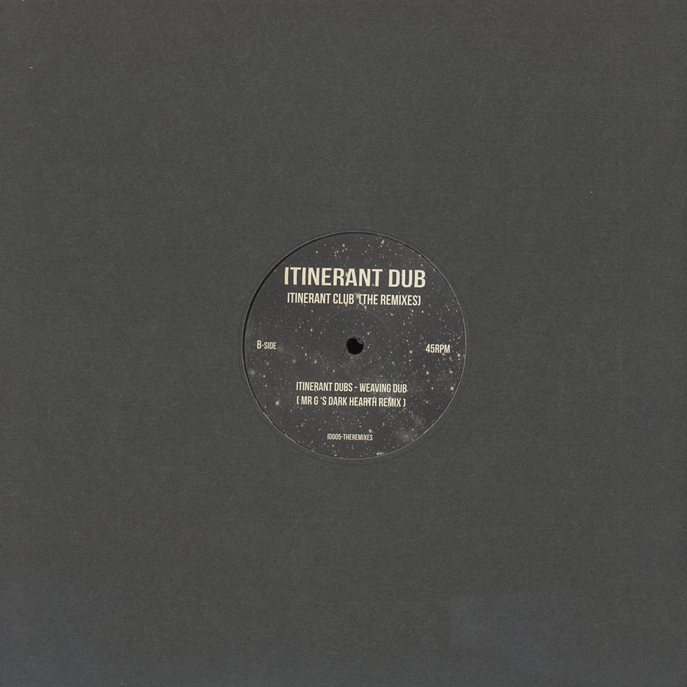 Itinerant Dubs - Itinerant Club: The Remixes