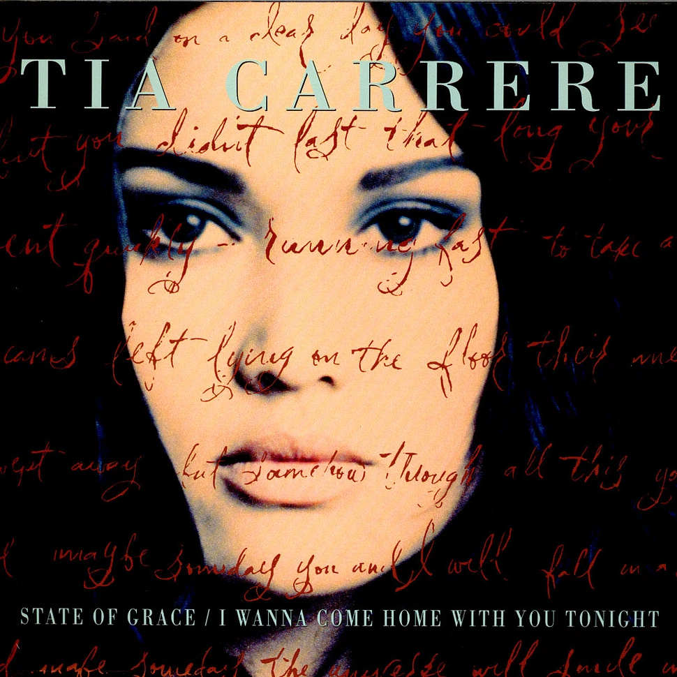Tia Carrere - State Of Grace / I Wanna Come Home With You Tonight