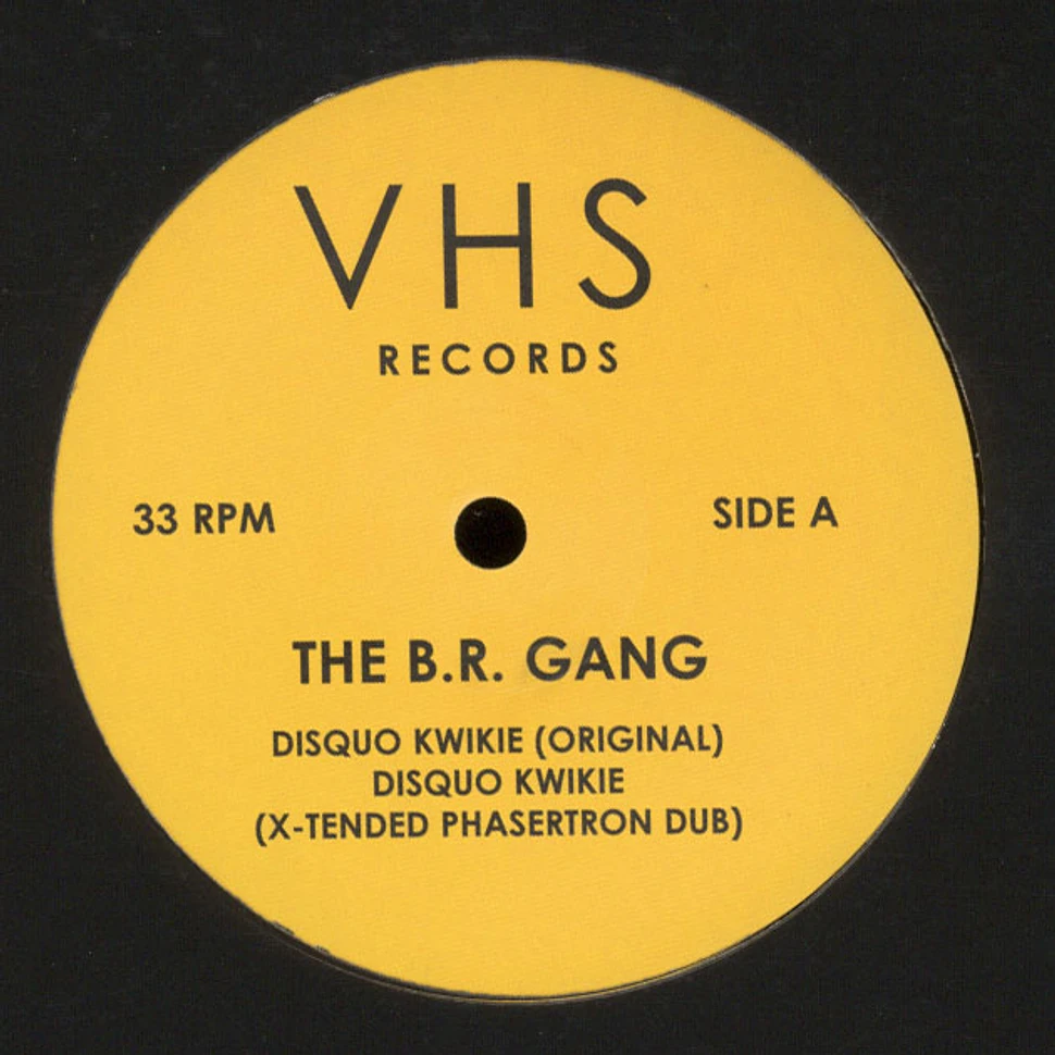 The B.R Gang - Disquo Kwikie