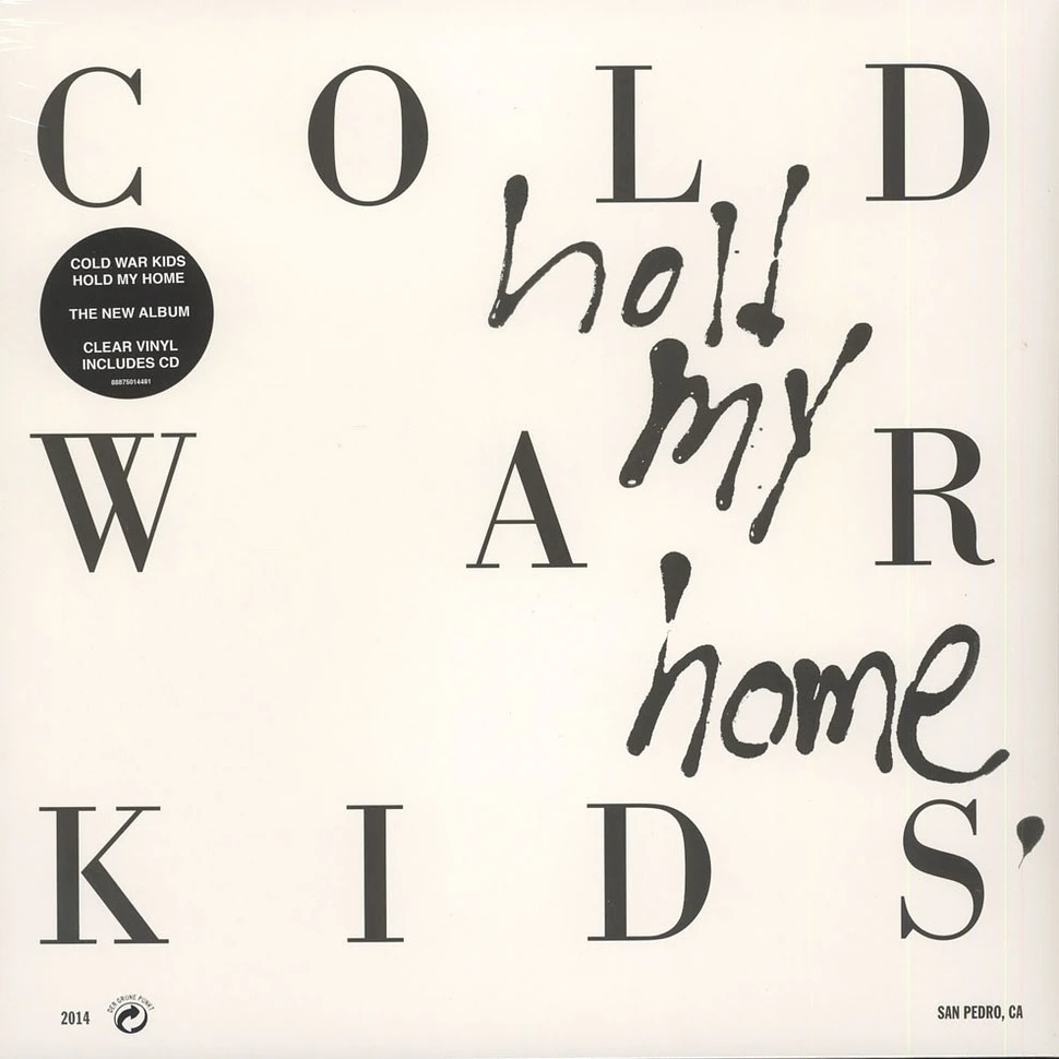 Cold War Kids - Hold My Home