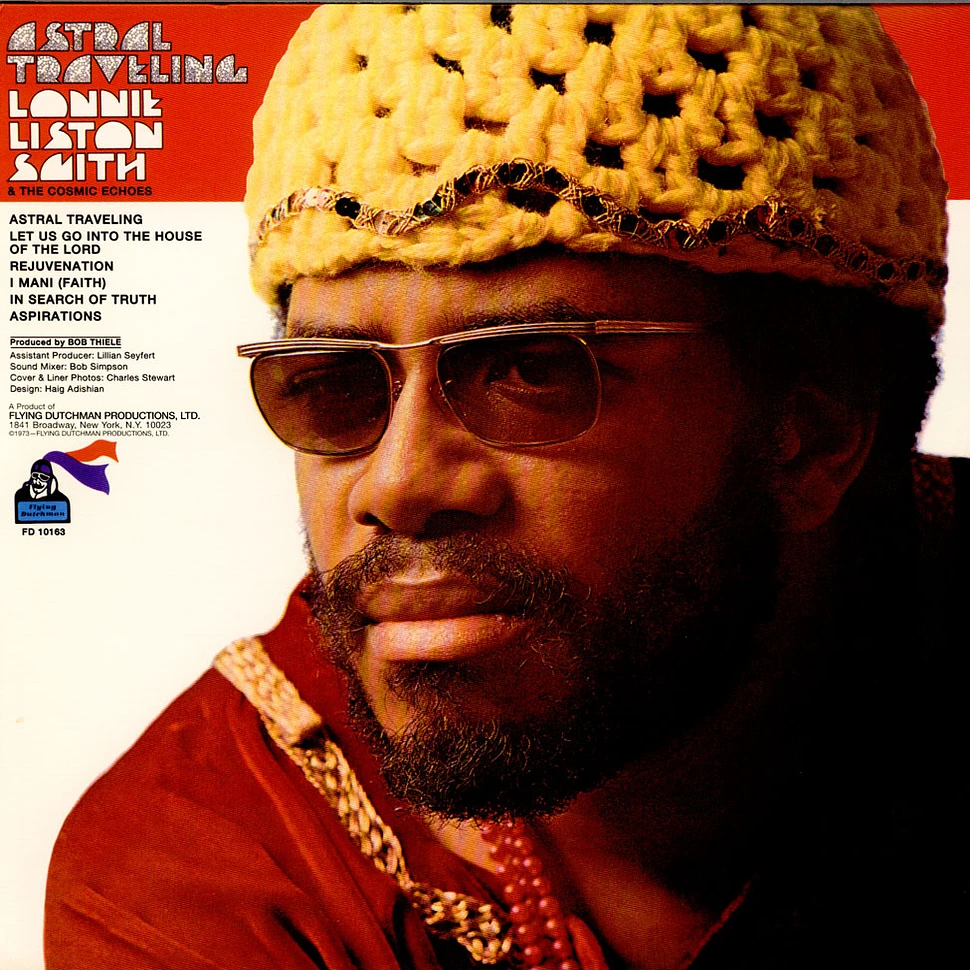 Lonnie Liston Smith And The Cosmic Echoes - Astral Traveling